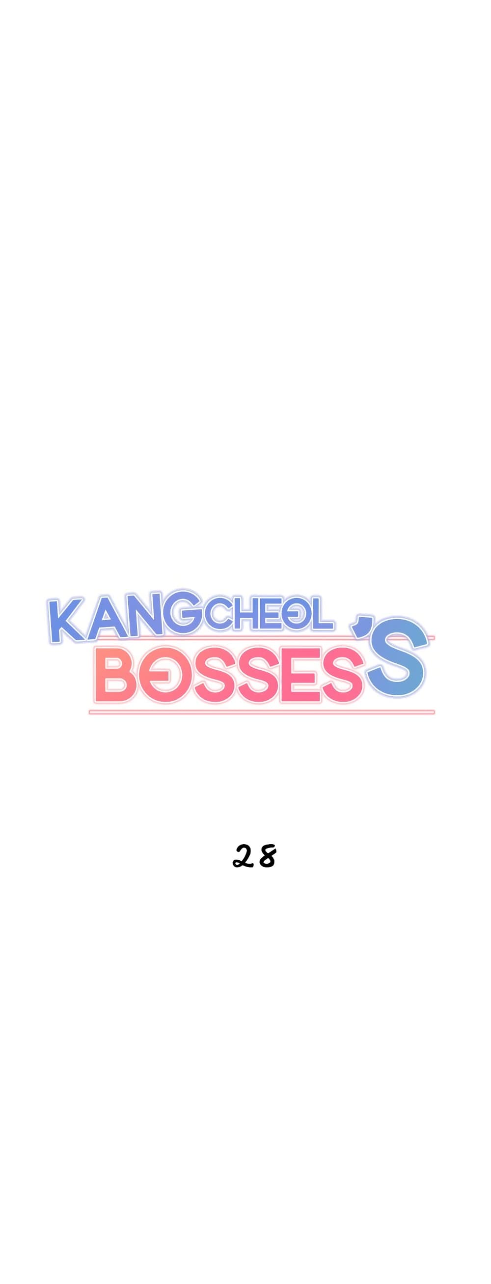 Kangcheol's Bosses - ตอนที่ 28