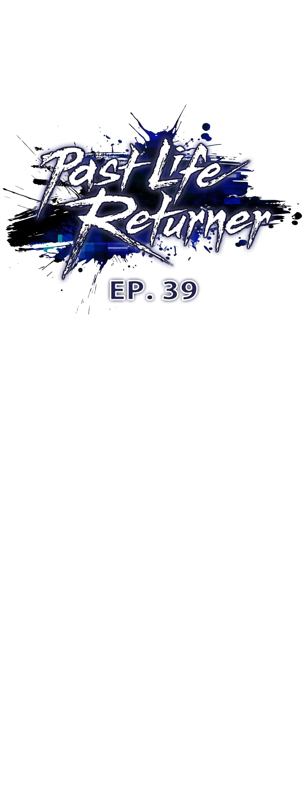 Past Life Returner ตอนที่ 39 แปลไทย
